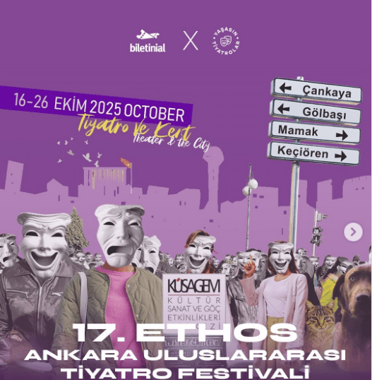 The 17th ETHOS Ankara International Theatre Festival Begins