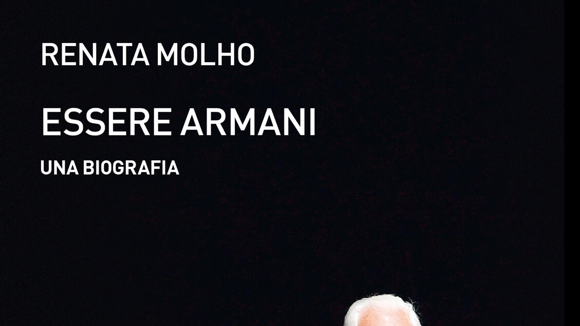 Segundo o biógrafo, Armani também projetou o futuro do grupo