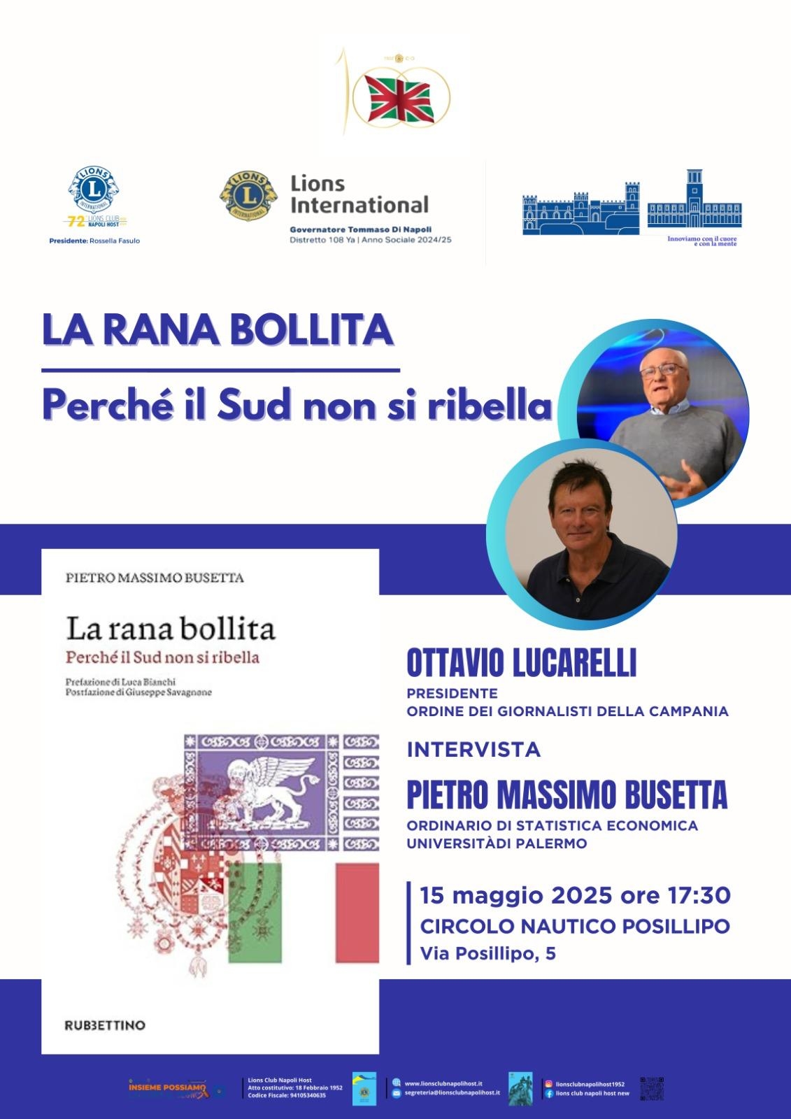 ¿Por qué el Sur no se rebela? “La rana hervida” de Pietro Massimo Busetta mañana en el Circolo Posillipo