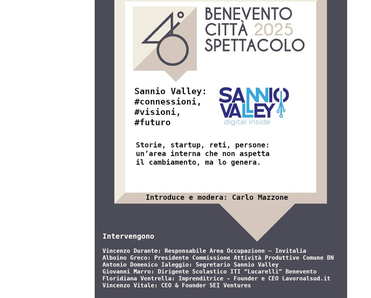 #verbindingen, #visies, #toekomst in het Benevento Città Spettacolo-debat gepromoot door Sannio Valley